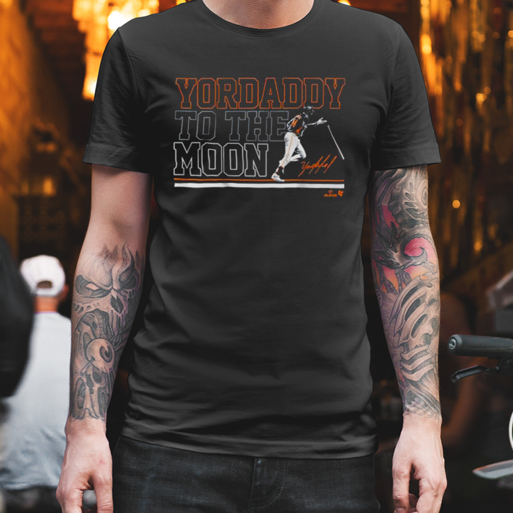 Yordan Alvarez Houston Astros Yordaddy to the Moon signature shirt