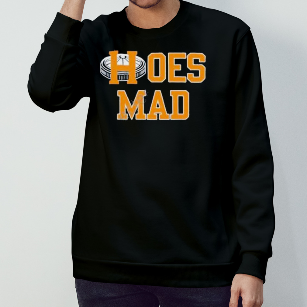 Houston Astros 2022 Hoes Mad Shirt, hoodie, longsleeve tee, sweater