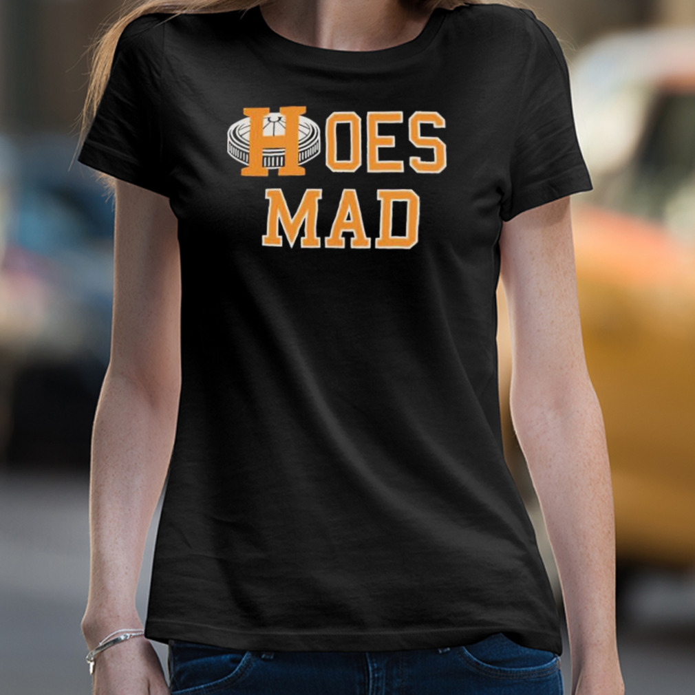 Hoes Mad Astros Shirt