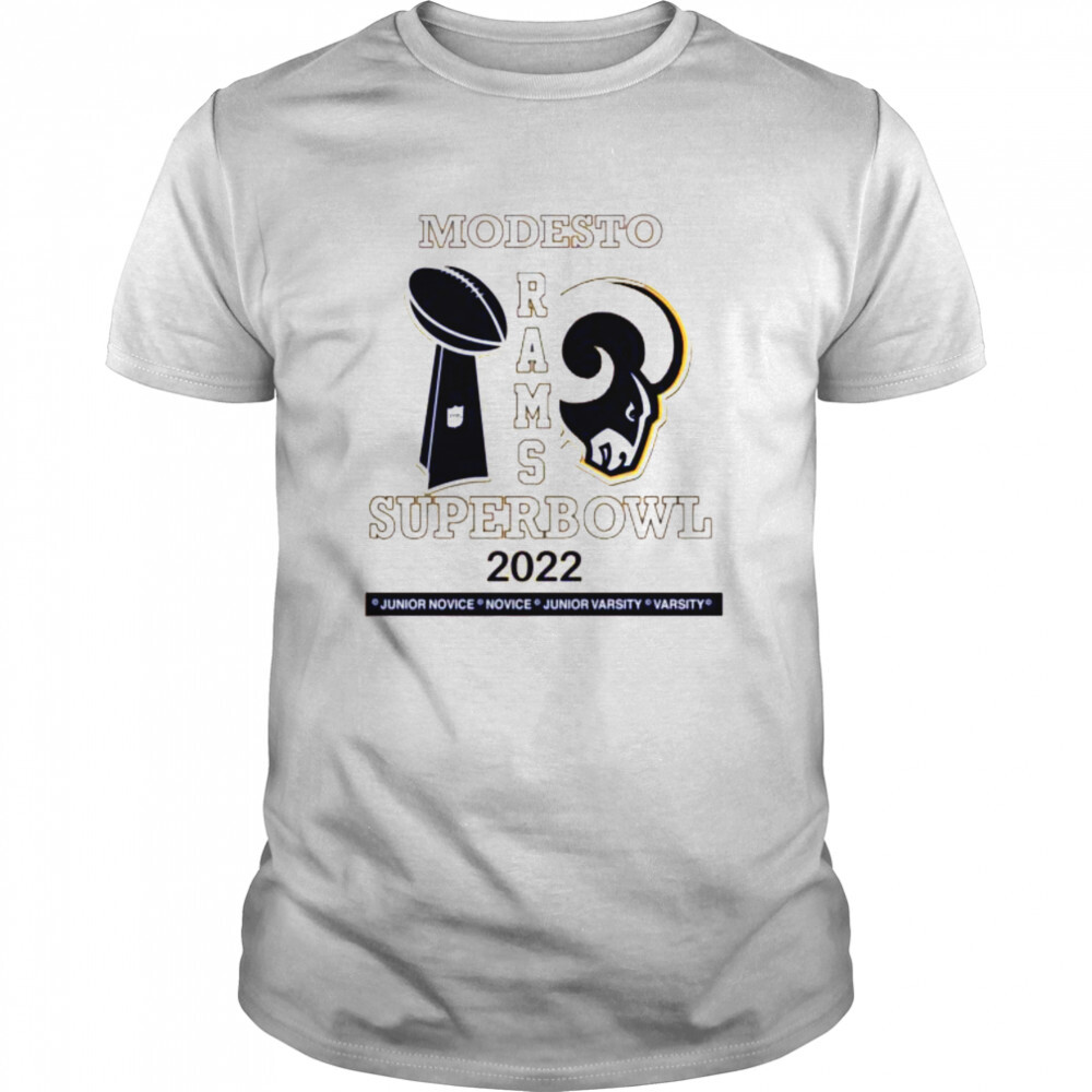 Modesto Rams Super Bowl 2022 shirt