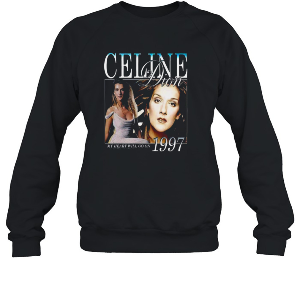 My Heart Will Go On 1997 Titanic Celine Dion shirt