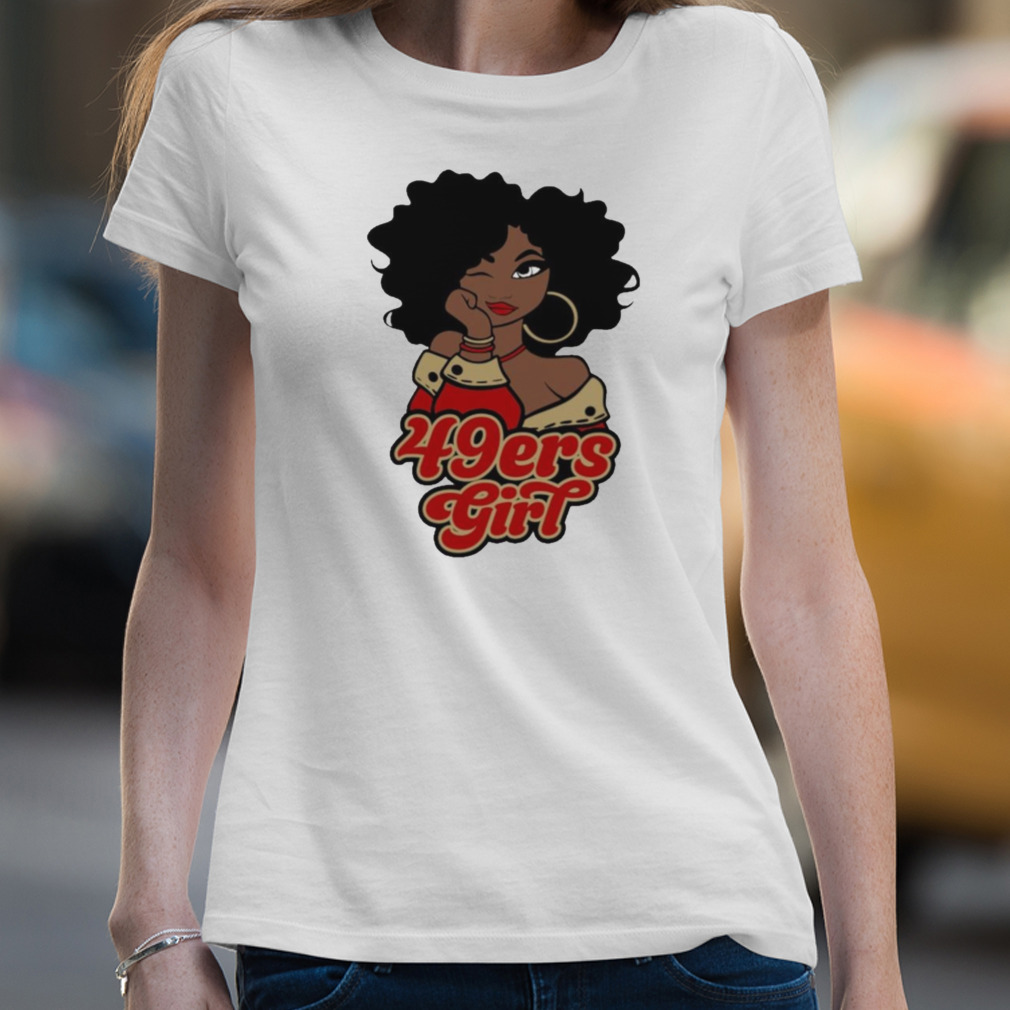 San Francisco 49ers football Black Girl 2022 shirt - Kingteeshop