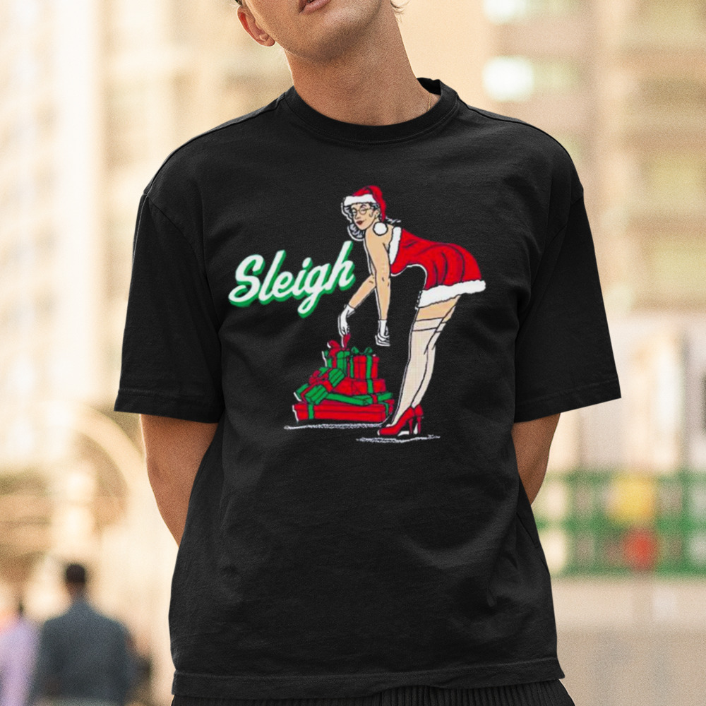 Santa Women Sleigh Ugly Christmas shirt 1 Unisex Tee