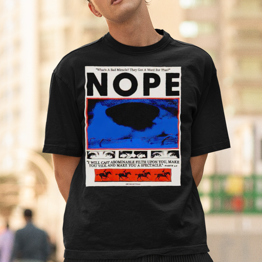 What’s a bad miracle they got a word for that nope shirt 1 Unisex Tee