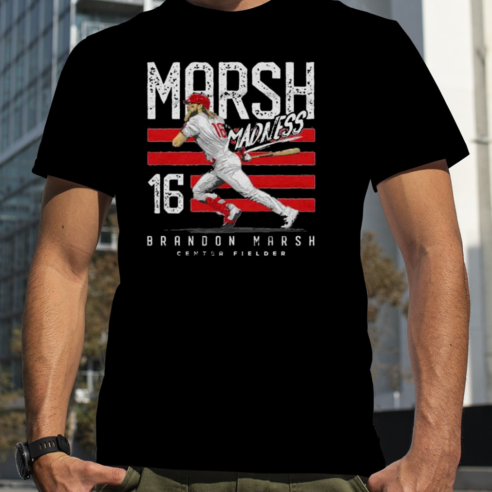 Brandon Marsh Madness Philadelphia Phillies T-Shirt