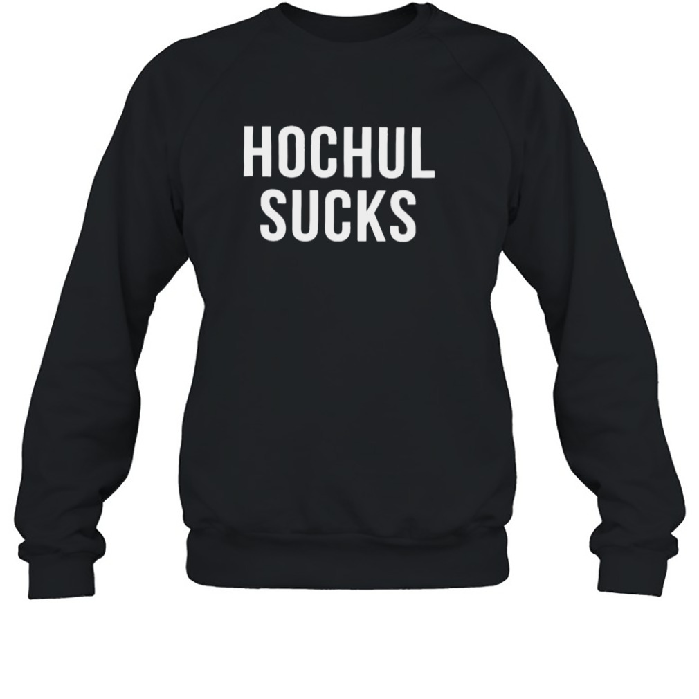 Hochul sucks T-shirt