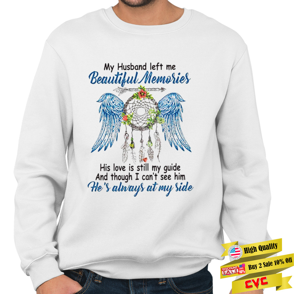 My husband’s always at my side shirt 5 Crewneck Sweatshirt