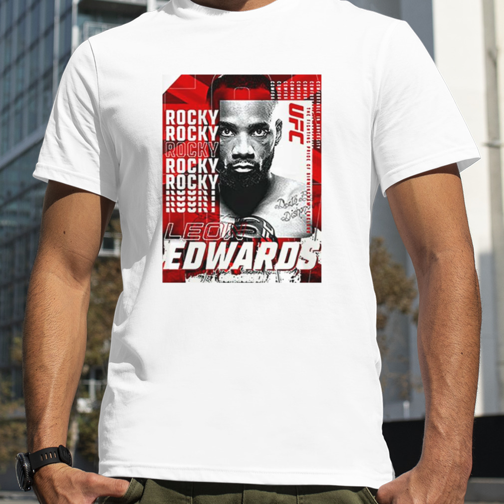 The Strongest Leon Edwards Ufc Fighter shirt