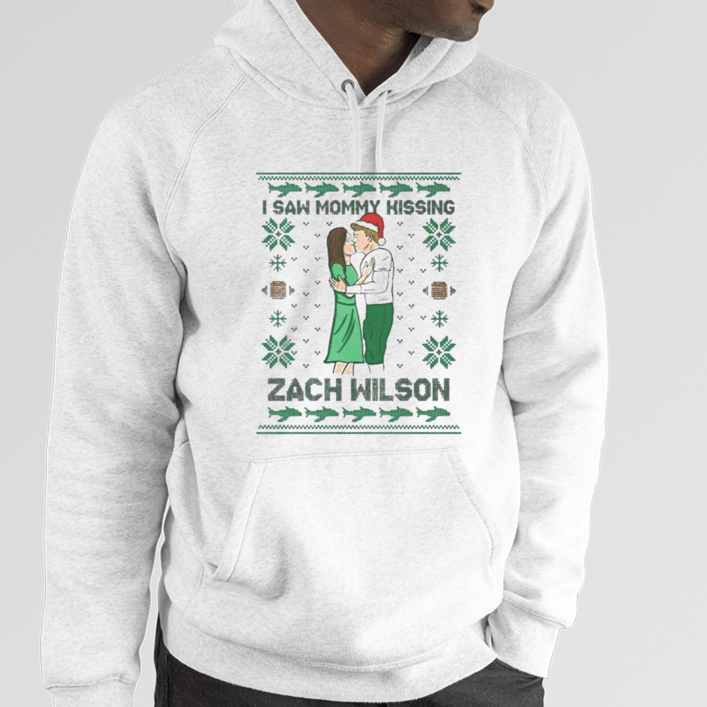 I saw mommy kissing Zach Wilson ugly Christmas 2022 ugly sweater t-shirt