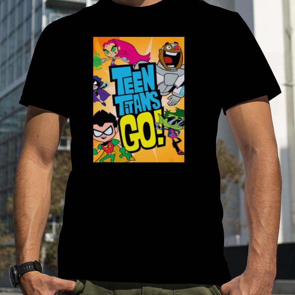 Teen Titans go cartoon poster shirt