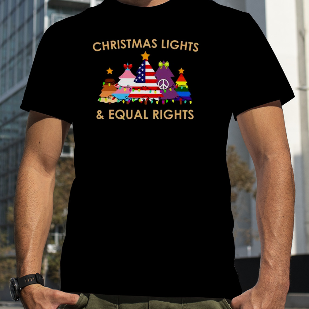 LGBT Christmas lights and Equal Rights shirt