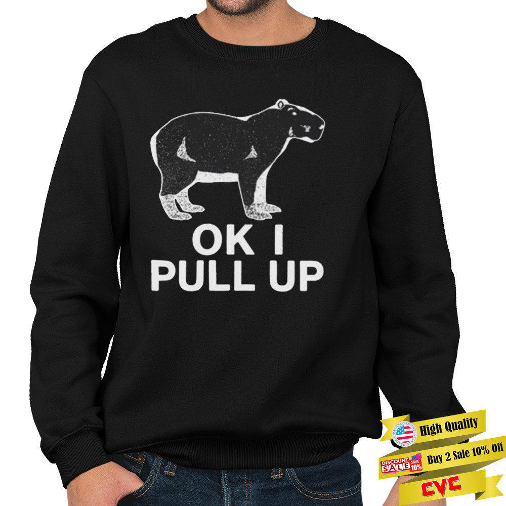 Capybaraman Ok I Pull Up 2022 Shirt 5 Unisex Crewneck Sweatshirt