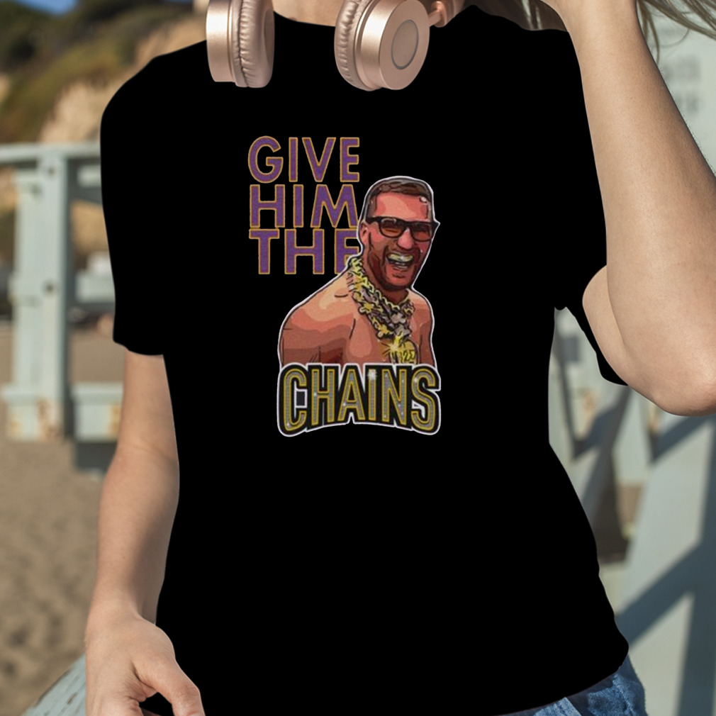 Give Him The Chains Kirk Cousins T-Shirt Minnesota Sweatshirt