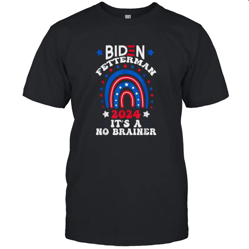 Joe Biden Fetterman 2024 It’s a No Brainer Political FJB Men_s T-Shirt