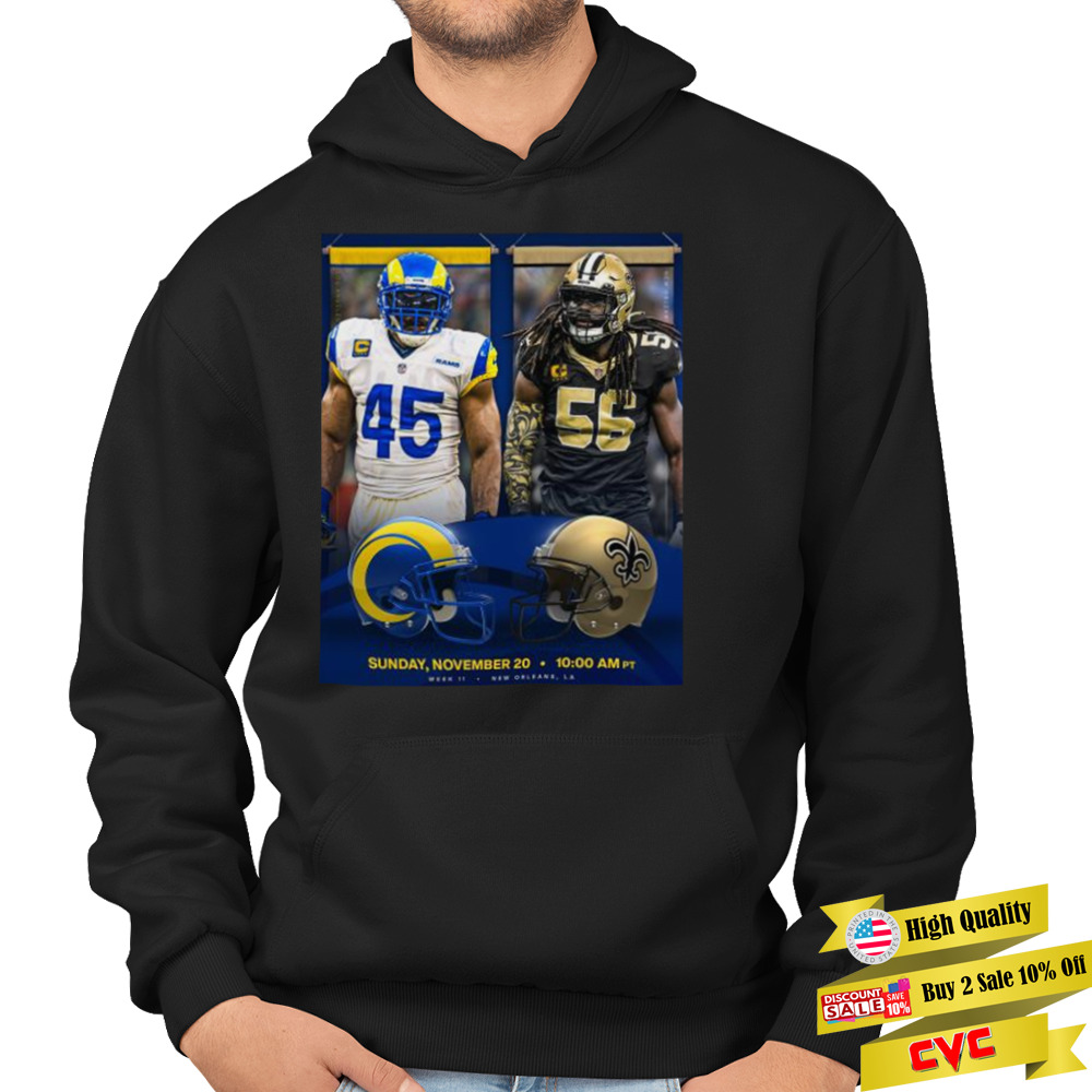 Los Angeles Rams Vs New Orleans Saints Nfl 2022 Gameday Matchup Shirt 4 Hoodie