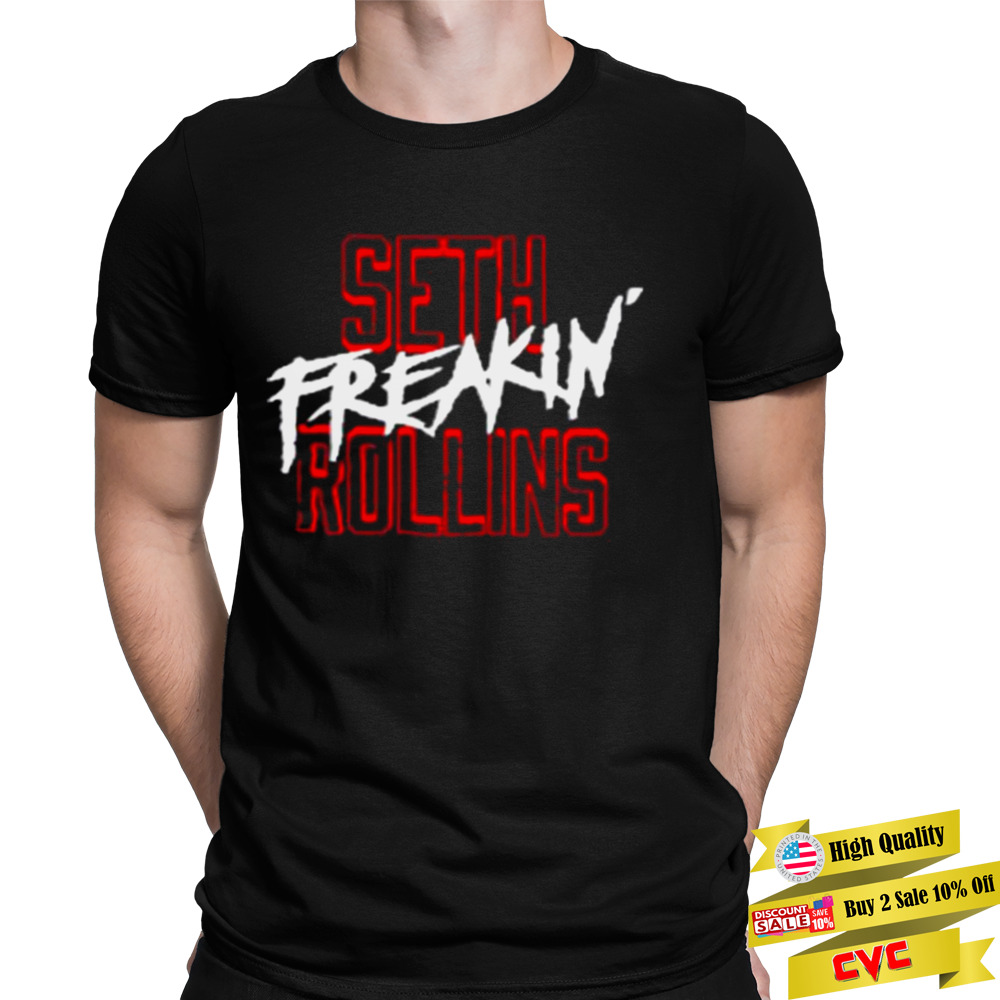 Seth freakin rollins 2022 shirt 1 Unisex Tee