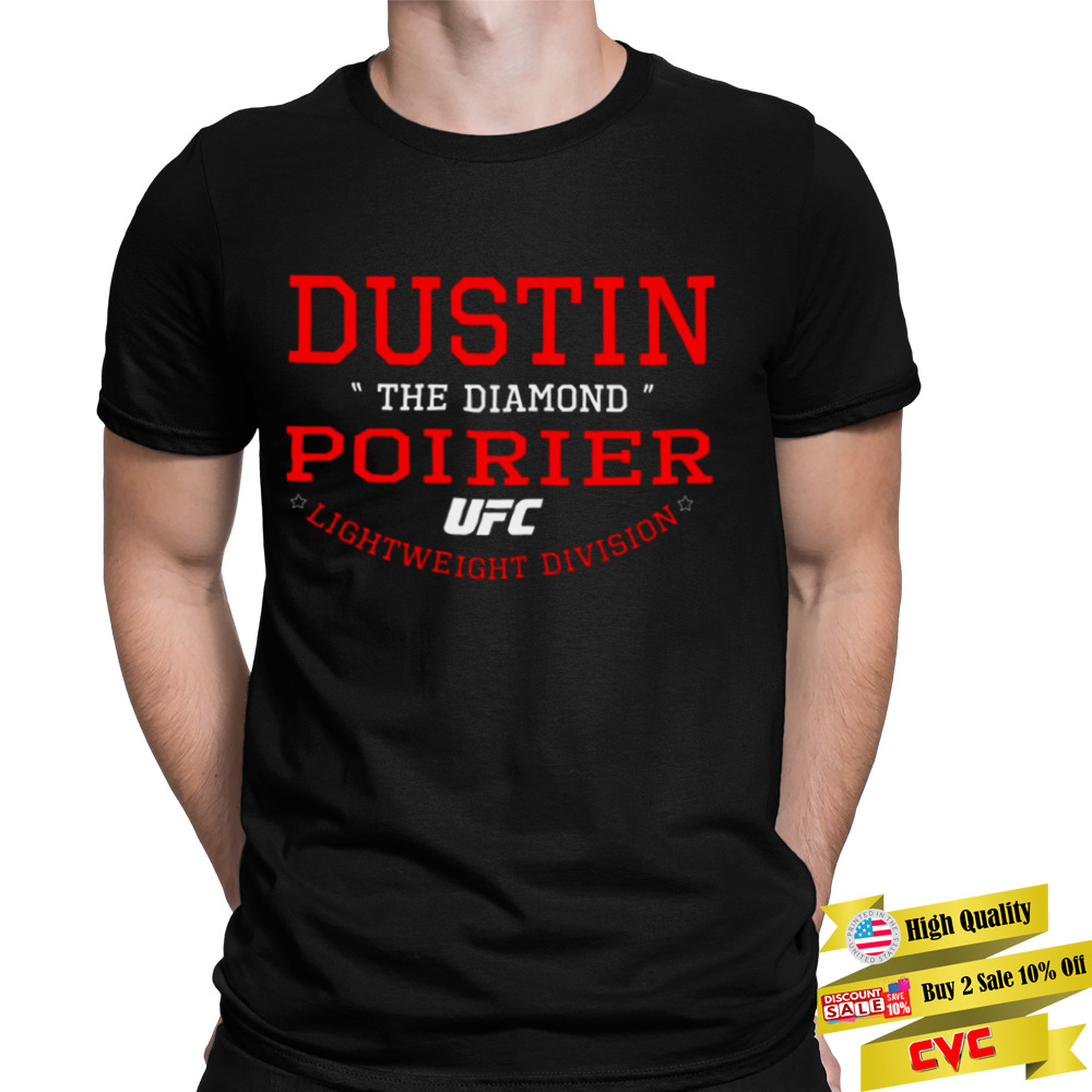 Ufc Dustin Poirier shirt 1 Unisex Tee