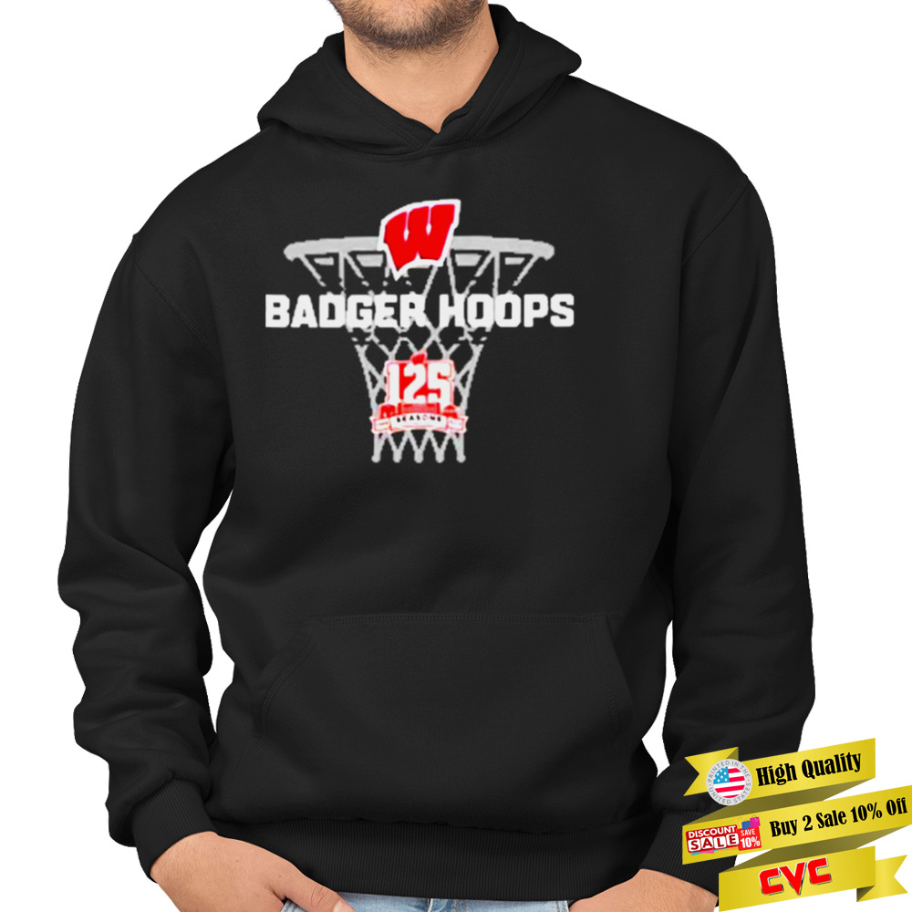 Wisconsin badgers basketball 125th anniversary badger hoops t-shirt 4 Hoodie