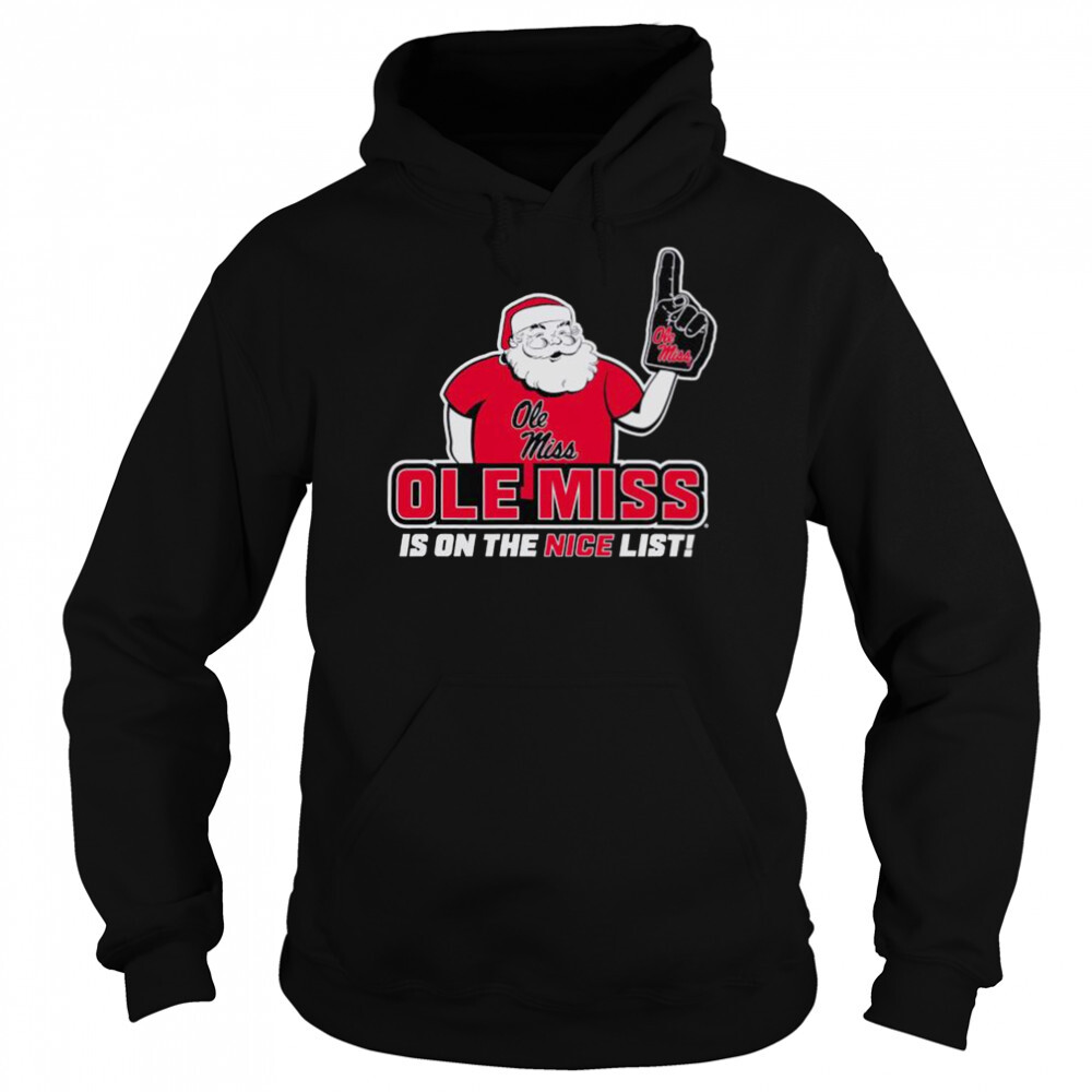 2022 Ole Miss Rebels Santa’s Nice List T-shirt 5 Hoodie shirts