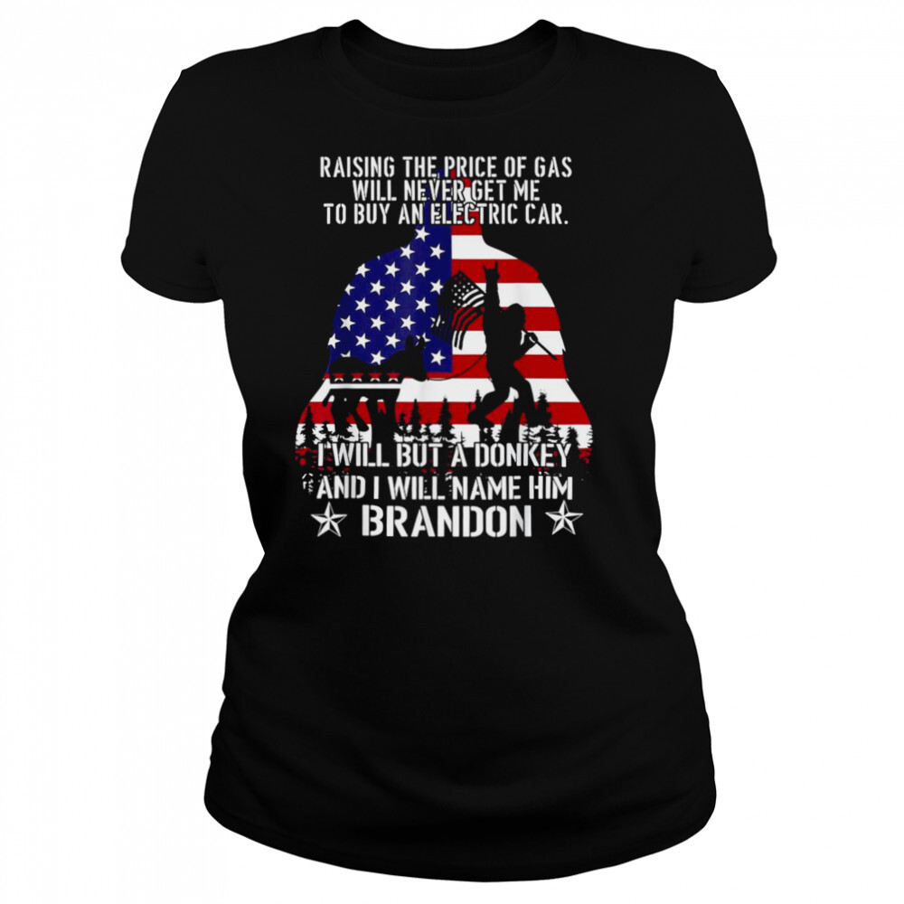 Bigfoot Raising The Price Of Gas Will Never Get Me To Buy An Electric Car USA Flag 2022 Shirt 4 Women's shirts