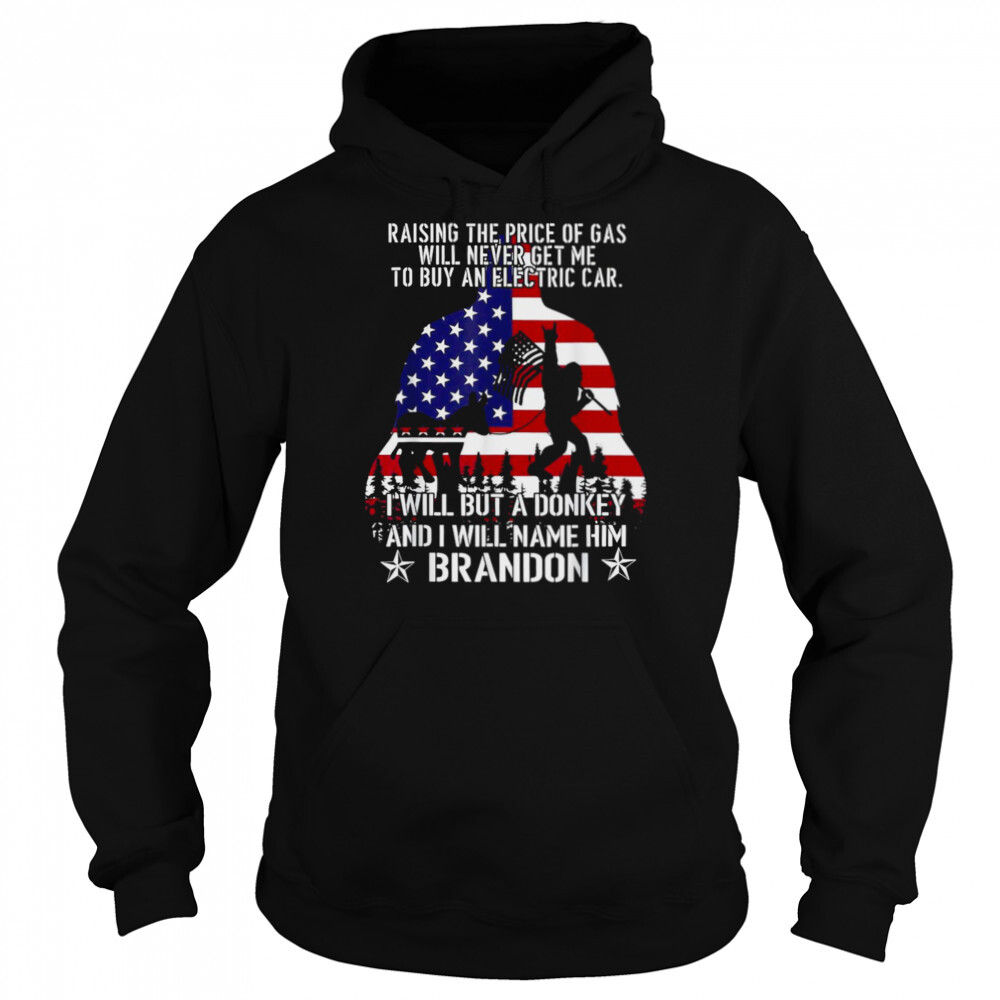 Bigfoot Raising The Price Of Gas Will Never Get Me To Buy An Electric Car USA Flag 2022 Shirt 5 Hoodie shirts