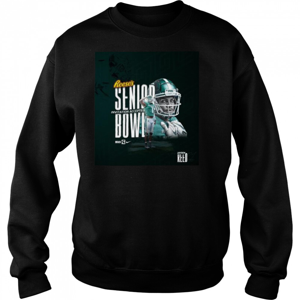 Jayden Reed Reese’s Senior Invitation accepted bowl shirt 2 Sweat shirts