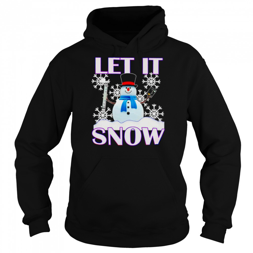 Let it snow Christmas shirt 5 Hoodie shirts