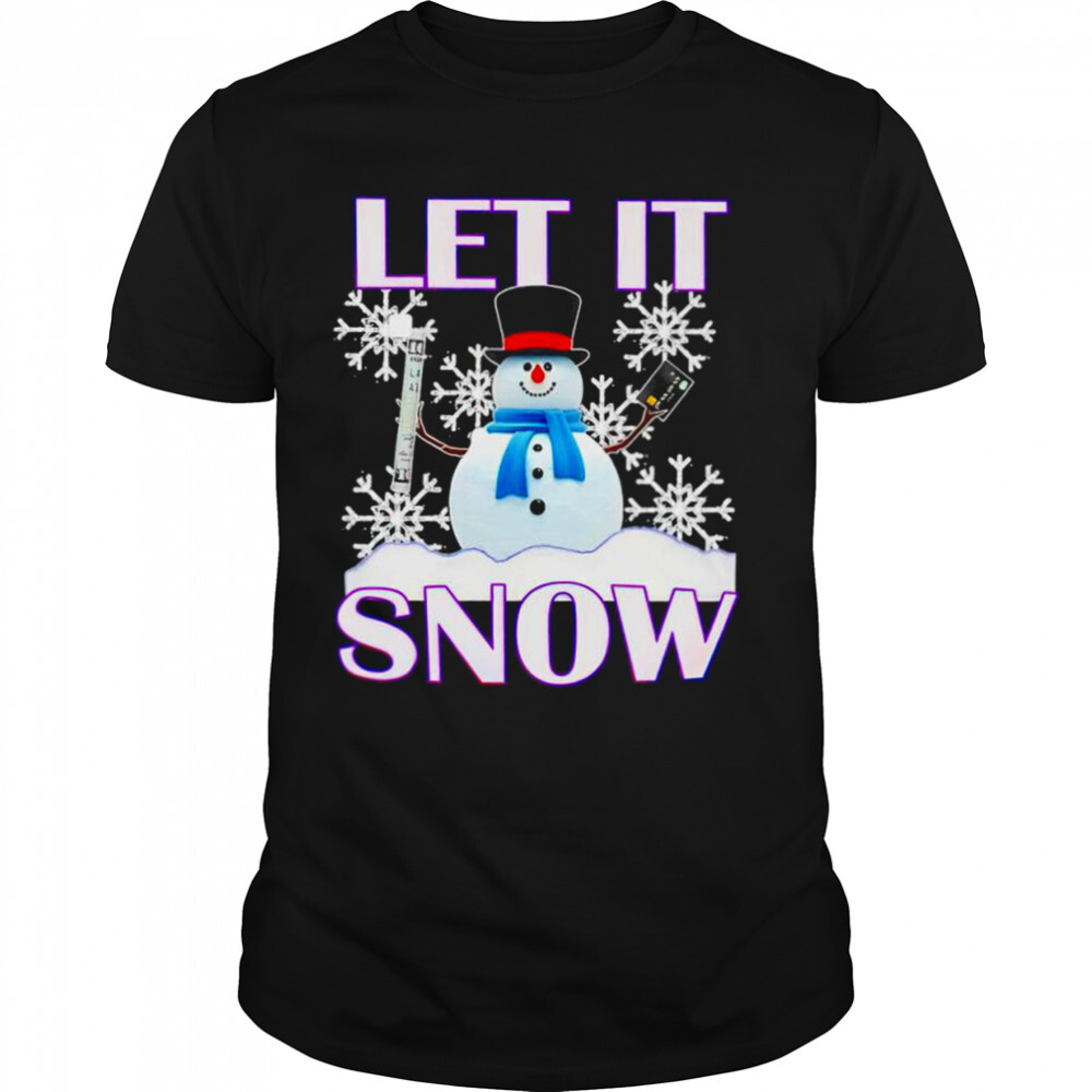 Let it snow Christmas shirt 1 Unisex shirts