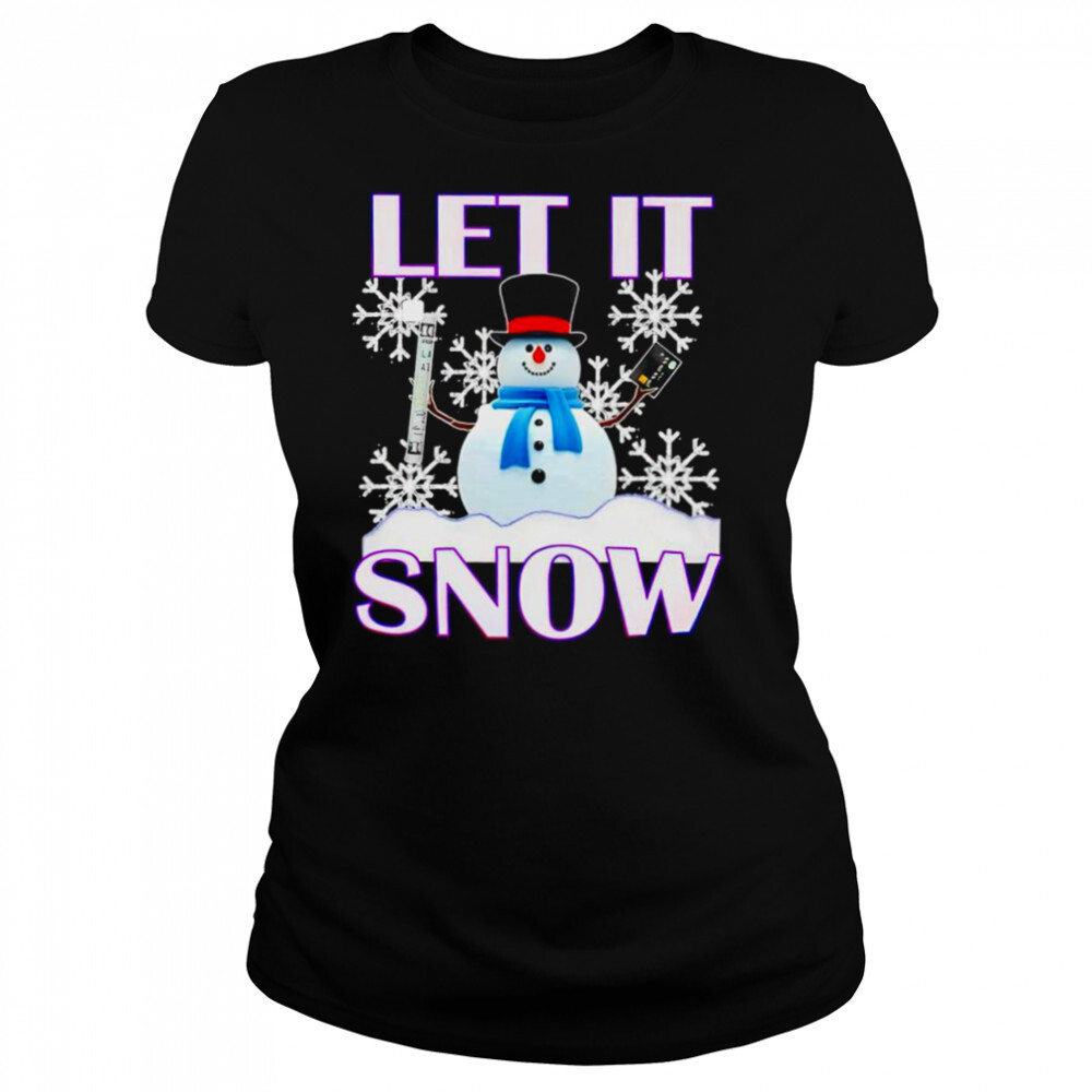 Let it snow Christmas shirt 4 Women's shirts