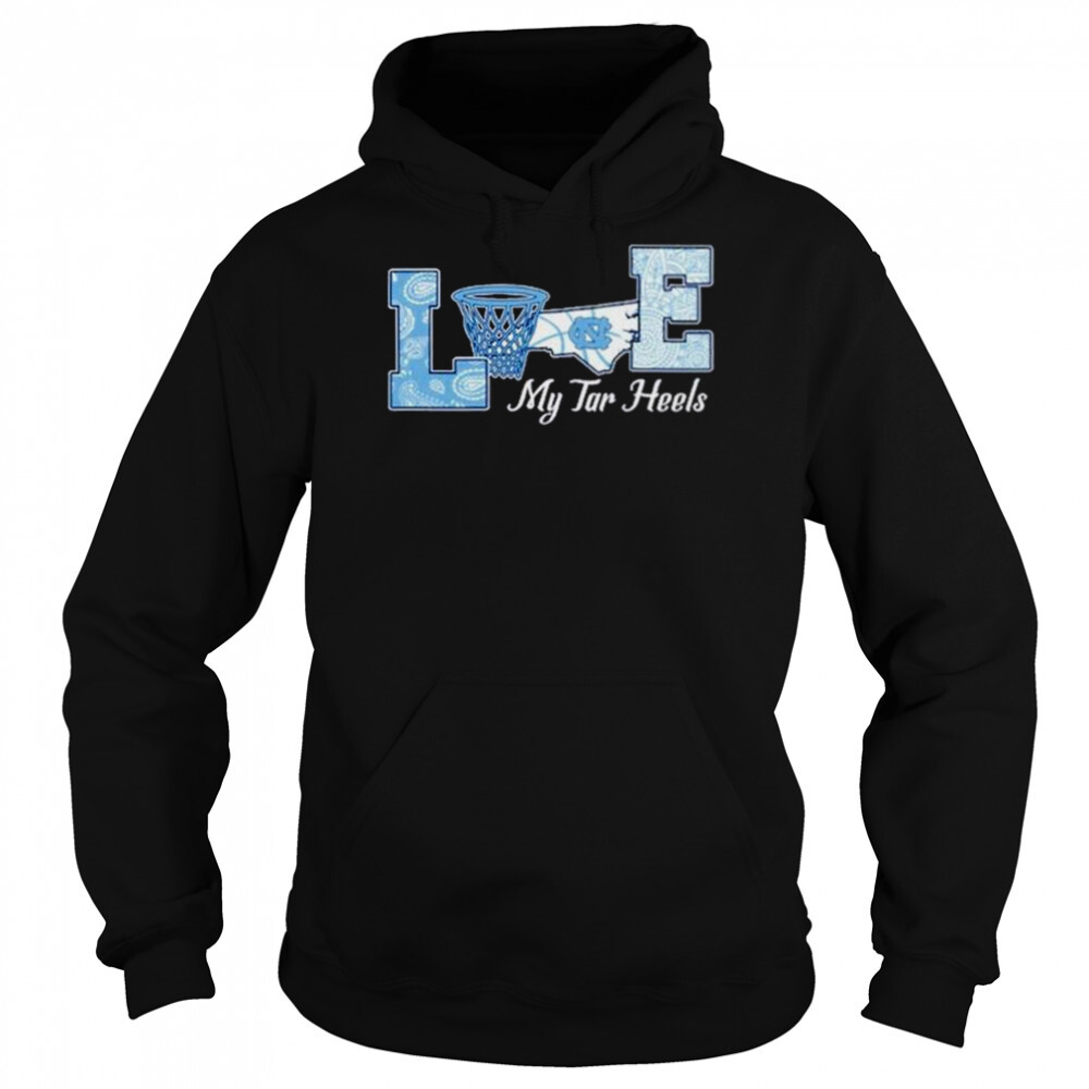 Love My Tar Heels 2022 shirt 5 Hoodie shirts