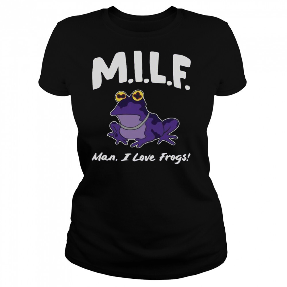 Man I Love Frog Milf 2022 Shirt 4 Women's shirts