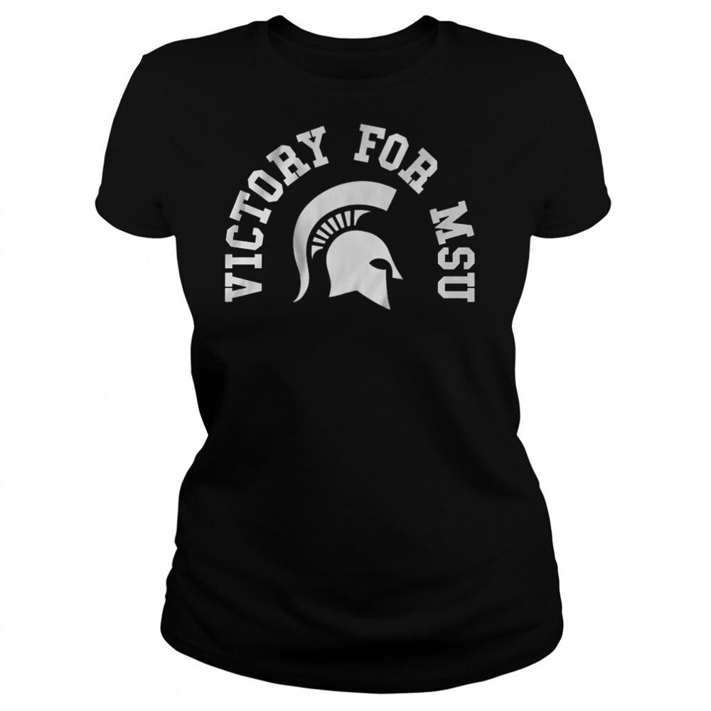 Michigan State Victory For MSU T-Shirt 4 Women's shirts