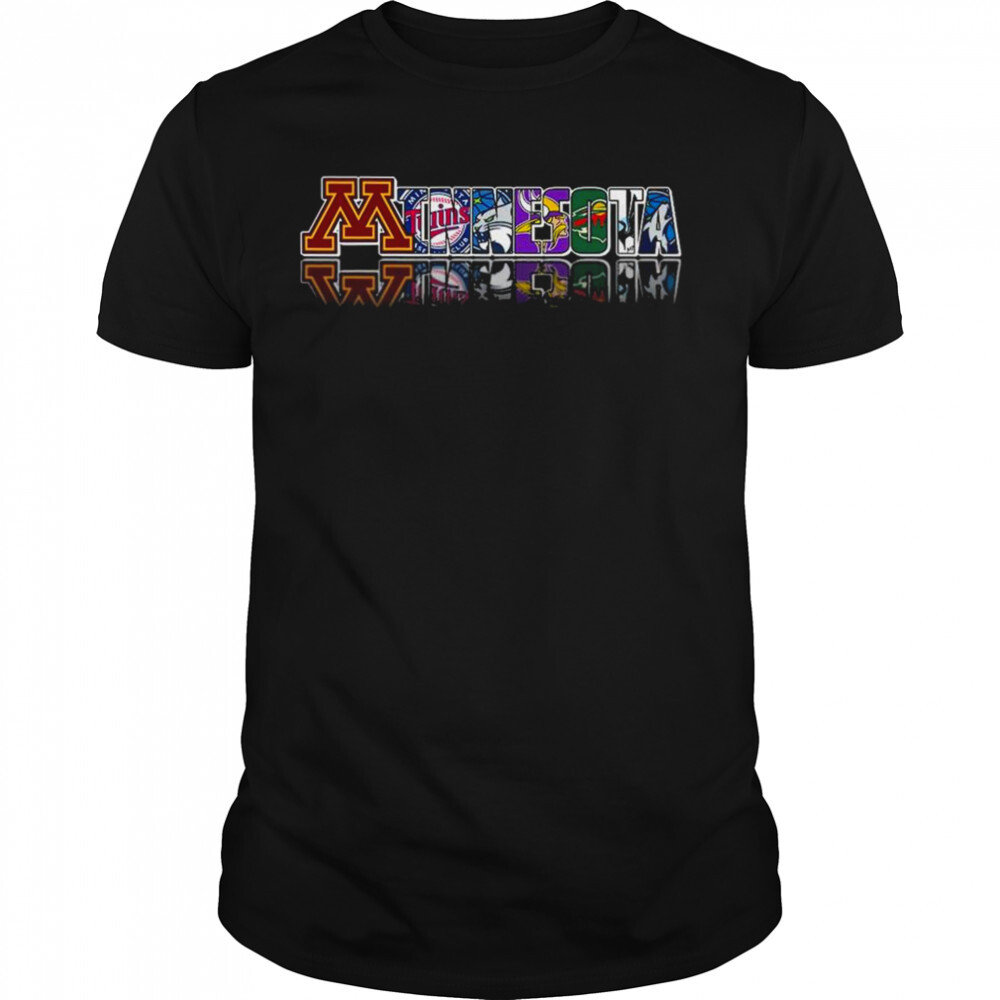 Minnesota Sports team Minnesota Twins Minnesota Vikings Minnesota Timberwolves shirt 1 Unisex shirts