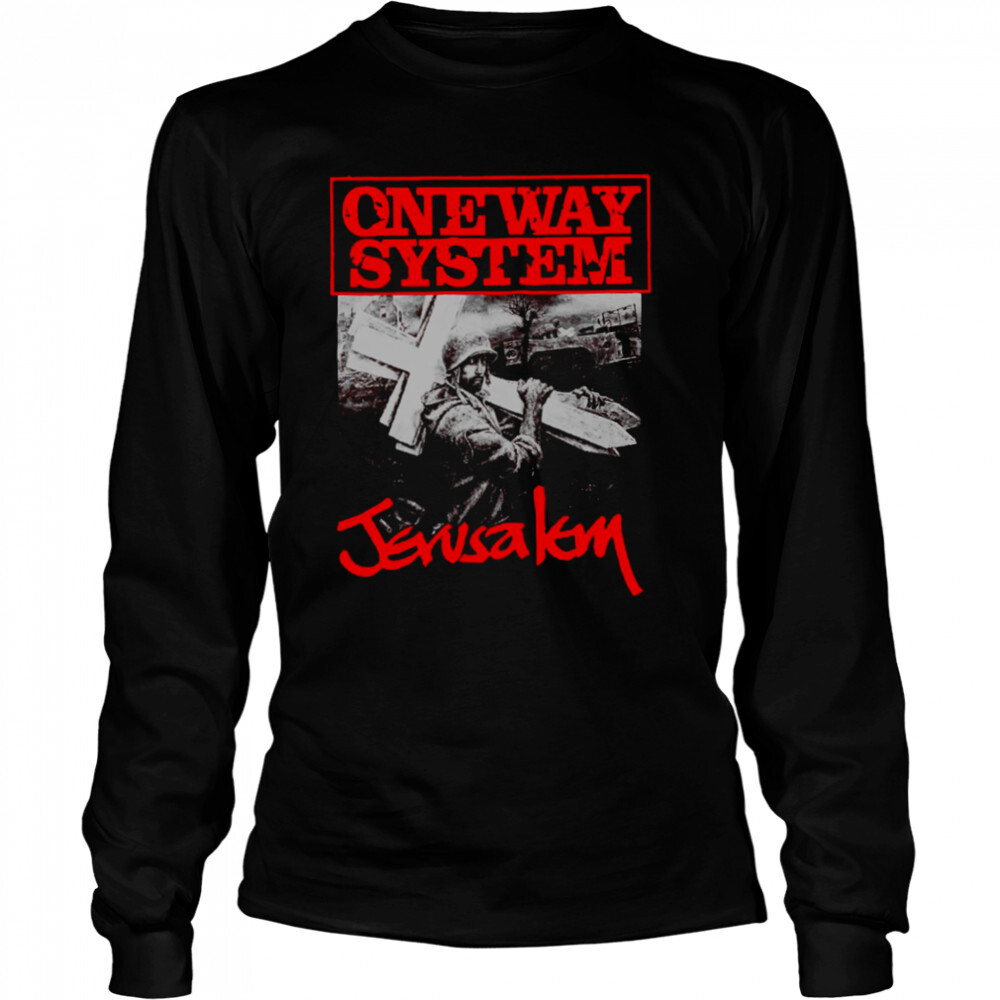 One Way System Jerusalem shirt 3 Long Sleeved shirts