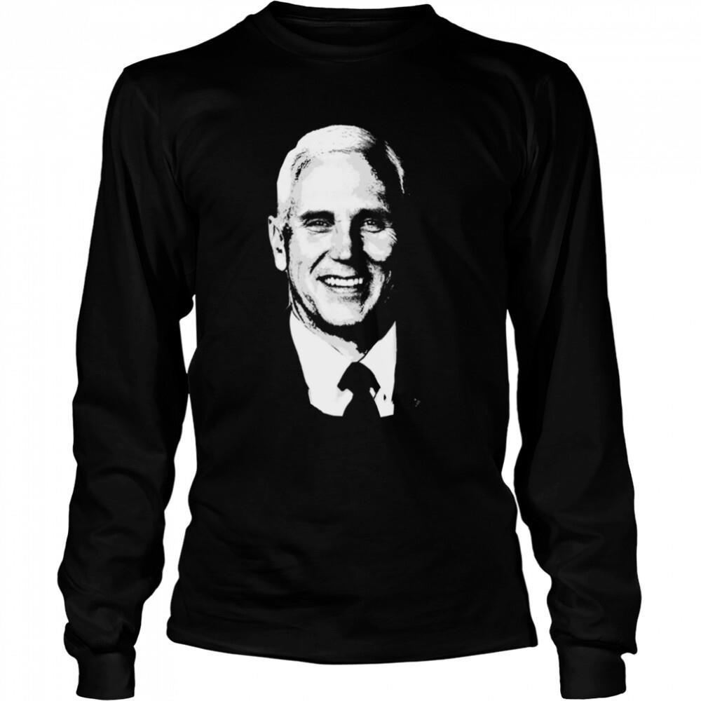 Portrait Of Mike Pence shirt 3 Long Sleeved shirts