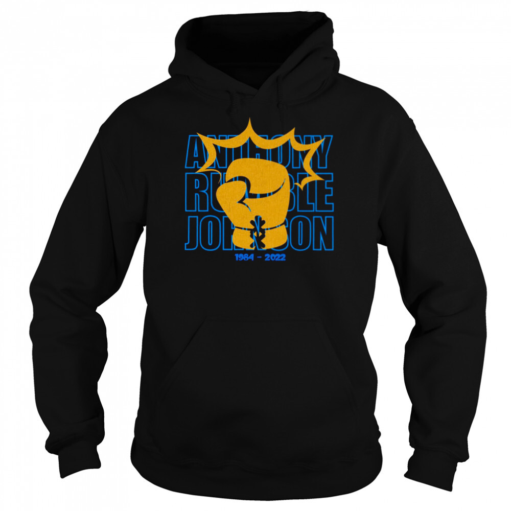 R.I.P Anthony Rumble Johnson 1984-2022 shirt 5 Hoodie shirts