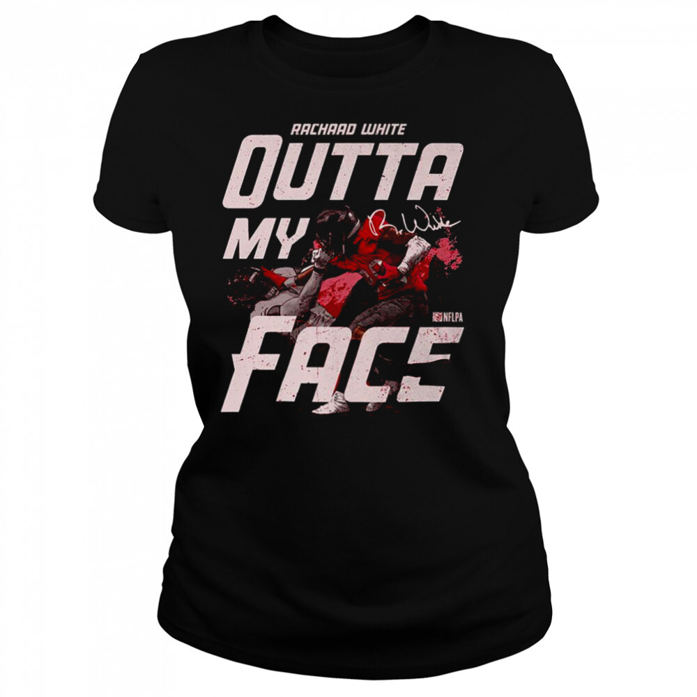 Rachaad White Tampa Bay Outta My Face signature shirt 4 Women's shirts
