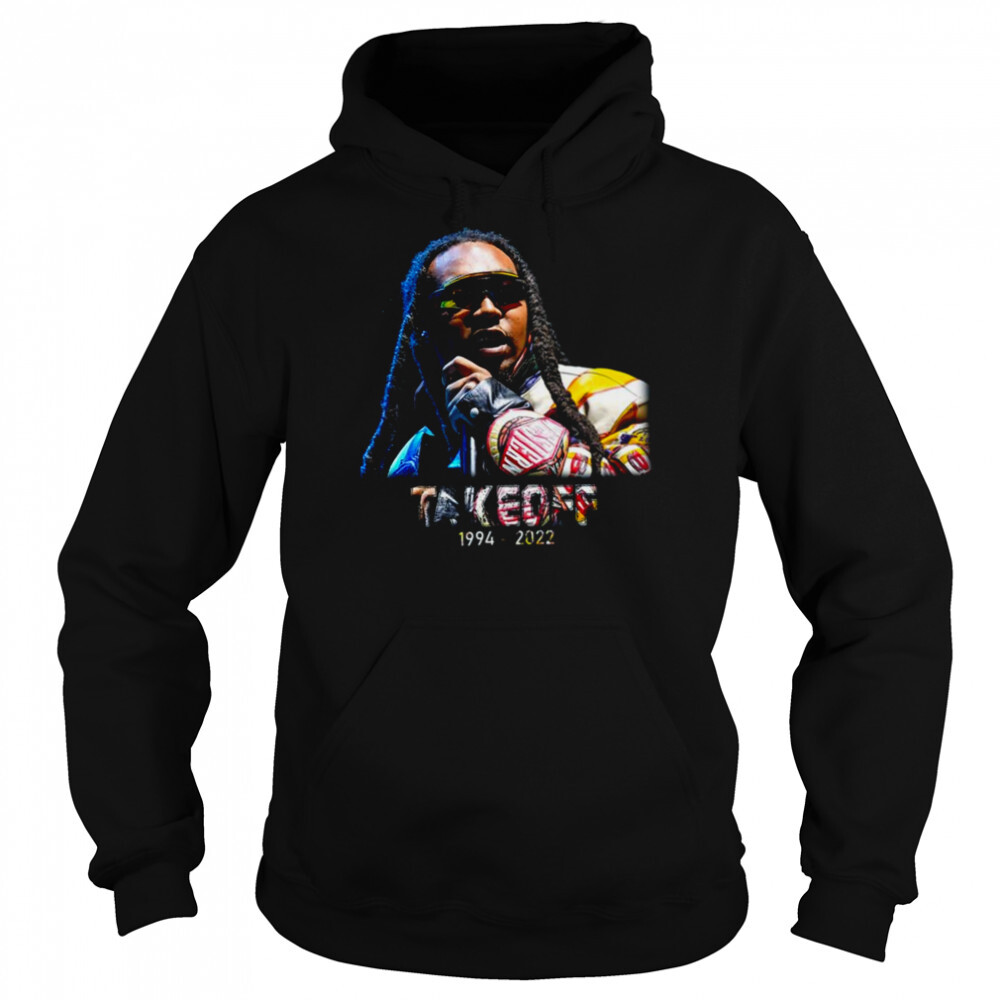 Rest In Peace Takeoff Rapper 1994 2022 shirt 5 Hoodie shirts