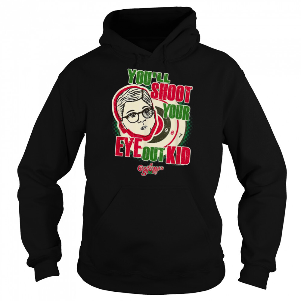 Retro Movie Quote A Christmas Story You’ll Shoot Your Eye Out shirt 5 Hoodie shirts