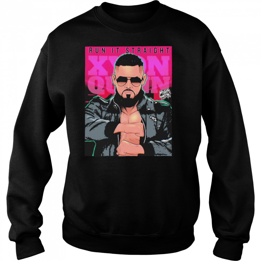 Run it straight xyon quinn T-shirt 2 Sweat shirts
