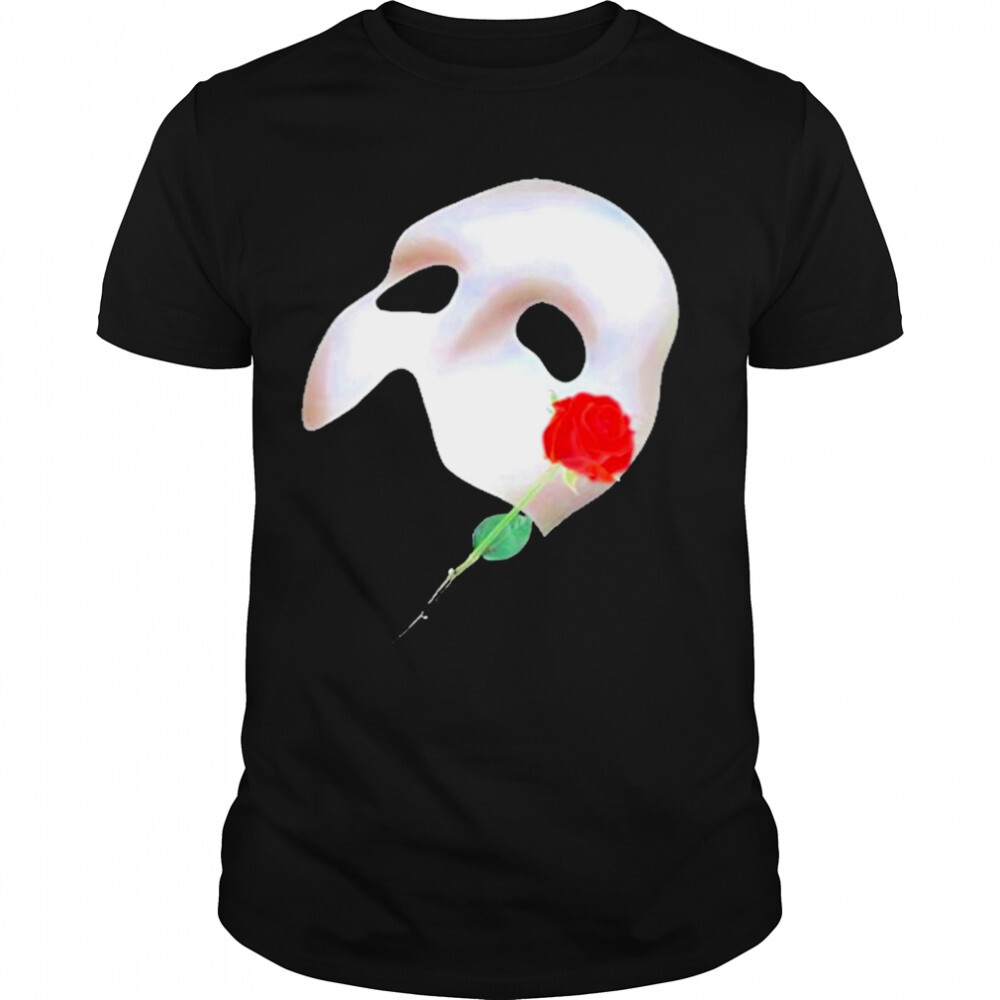 The mask the phantom of the opera broadway T-shirt 1 Unisex shirts
