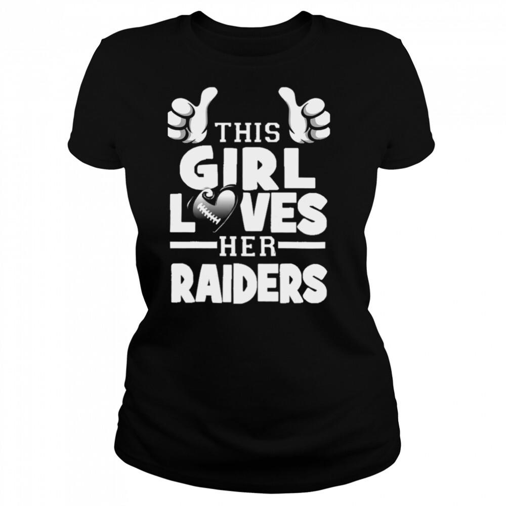 This Girl Loves Her Raiders Football shirt 4 Women's shirts