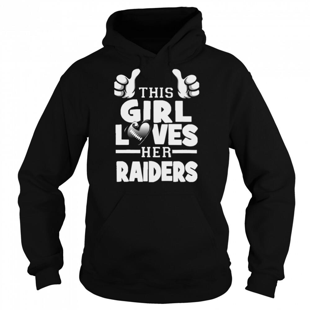 This Girl Loves Her Raiders Football shirt 5 Hoodie shirts