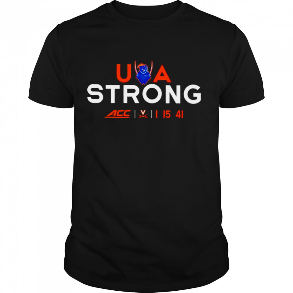 UVA Strong ACC 1 15 41 shirt 1 Unisex shirts