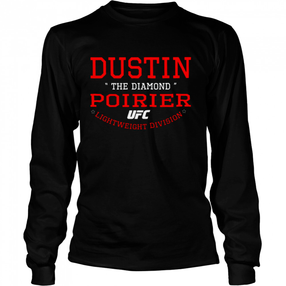 Ufc Dustin Poirier shirt 3 Long Sleeved shirts