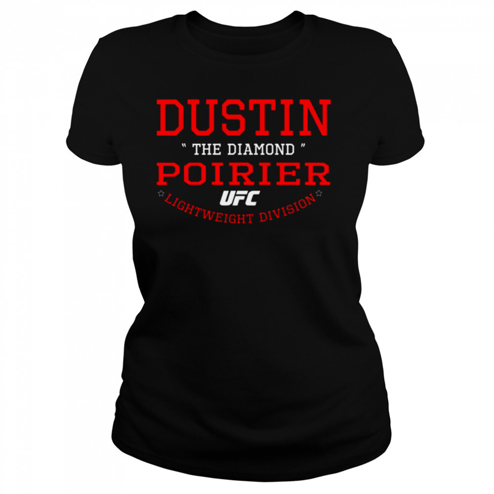 Ufc Dustin Poirier shirt 4 Women's shirts