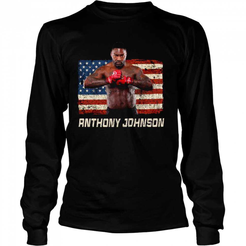 Us Flag Anthony Johnson Rumble Legend shirt 3 Long Sleeved shirts