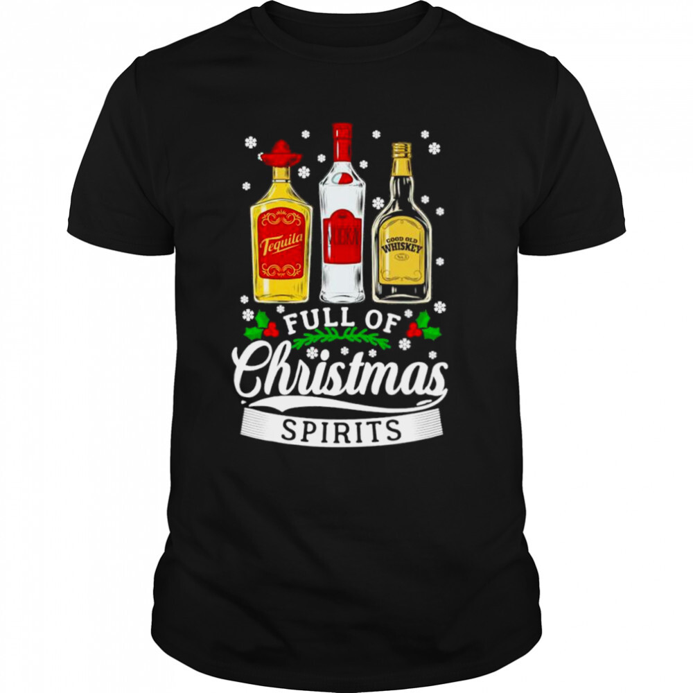 Whiskey full of Christmas spirits shirt 1 Unisex shirts