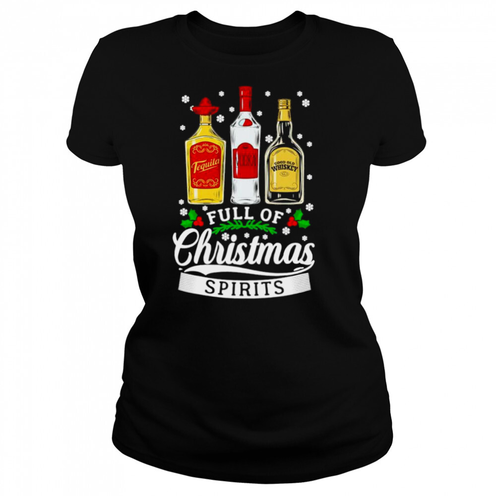 Whiskey full of Christmas spirits shirt 4 Women's shirts