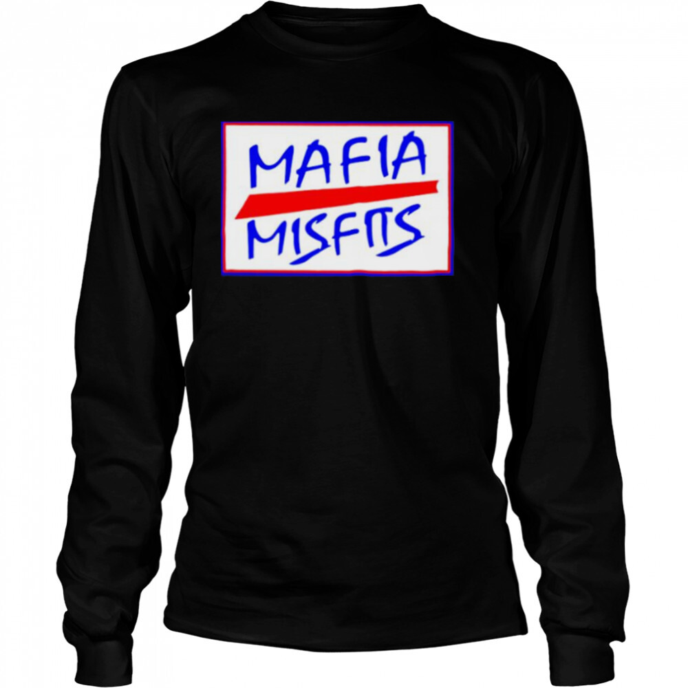 mafia Misfits Buffalo Bills shirt 3 Long Sleeved shirts